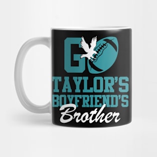 Go Taylors Boyfriends Brother Mug